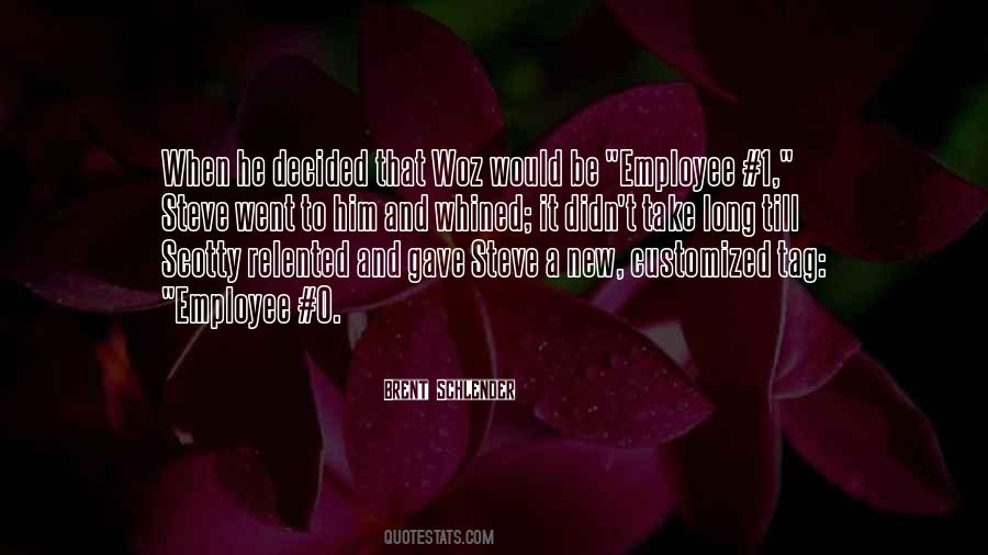 Brent Schlender Quotes #1540597
