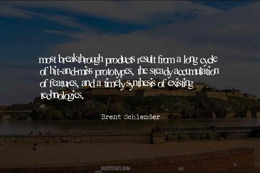 Brent Schlender Quotes #1802047