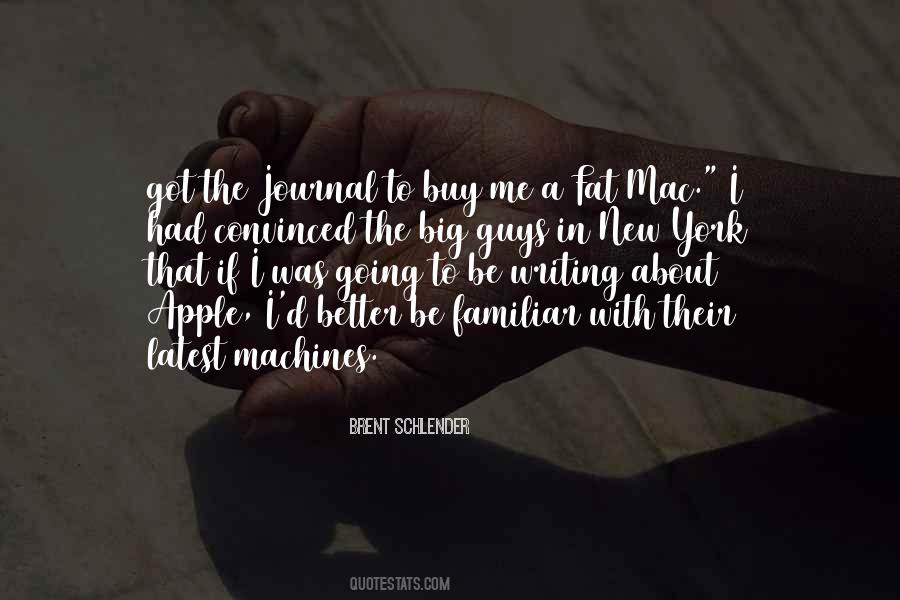 Brent Schlender Quotes #1849095
