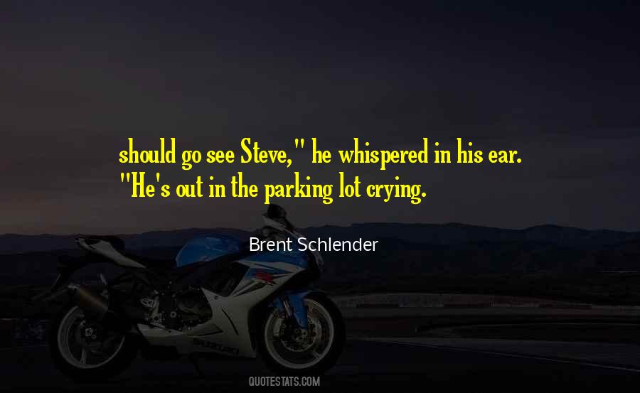 Brent Schlender Quotes #269078