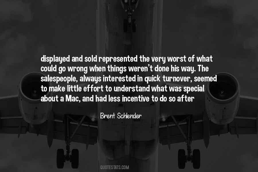 Brent Schlender Quotes #500025