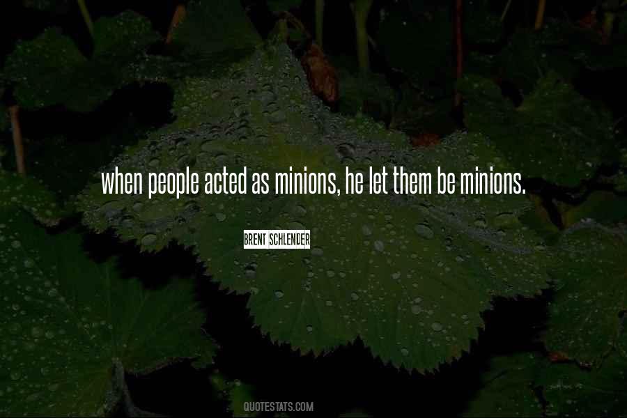 Brent Schlender Quotes #525701