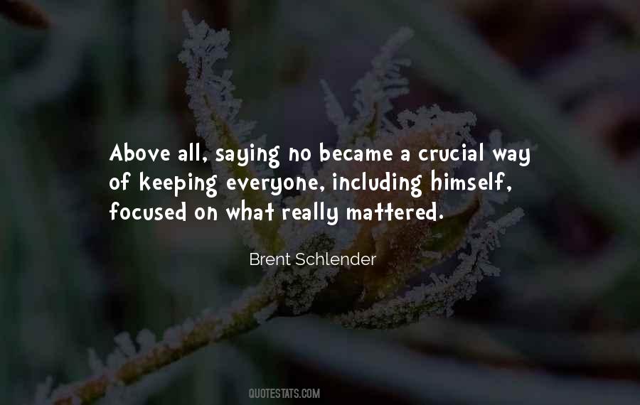 Brent Schlender Quotes #605875