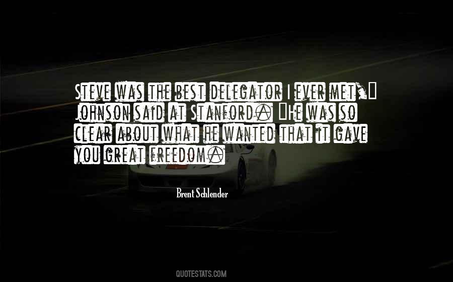 Brent Schlender Quotes #904263