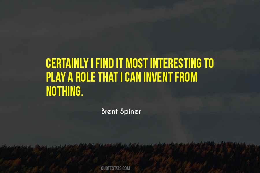 Brent Spiner Quotes #901922