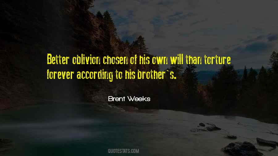 Brent Weeks Quotes #1005922