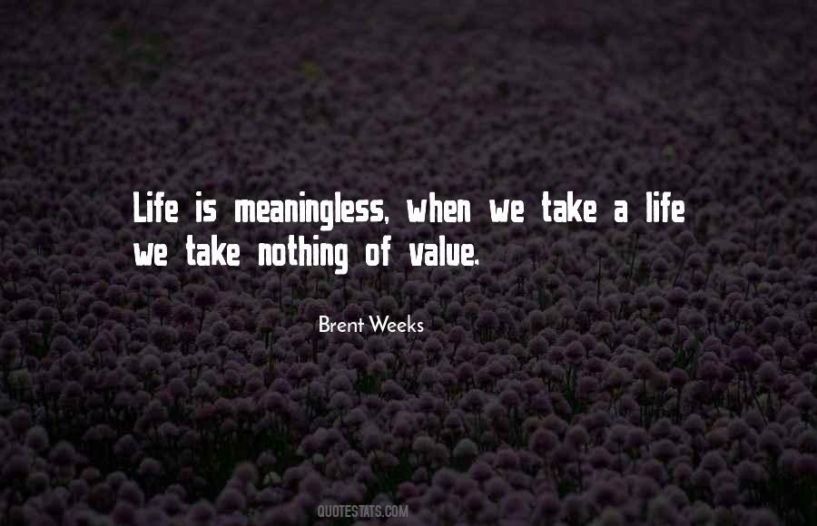 Brent Weeks Quotes #32097