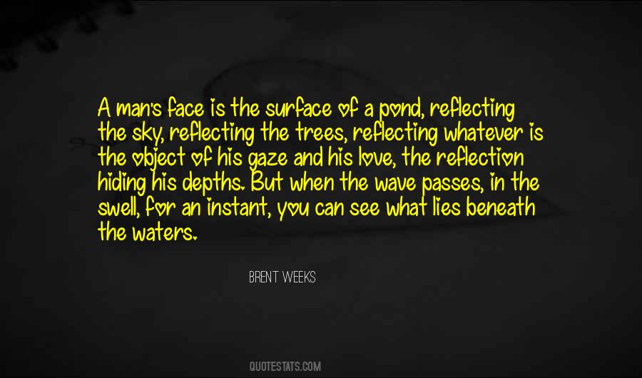 Brent Weeks Quotes #671776