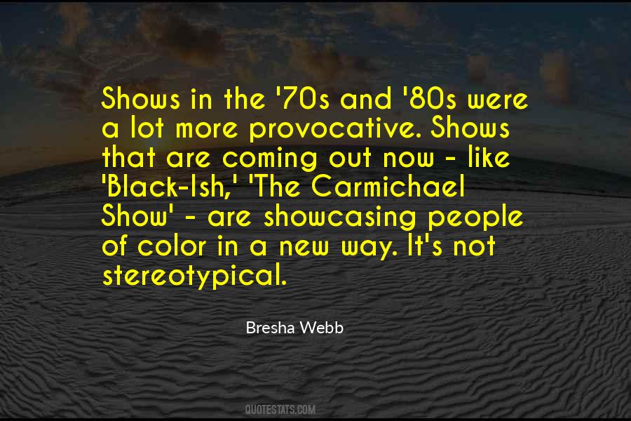 Bresha Webb Quotes #727103