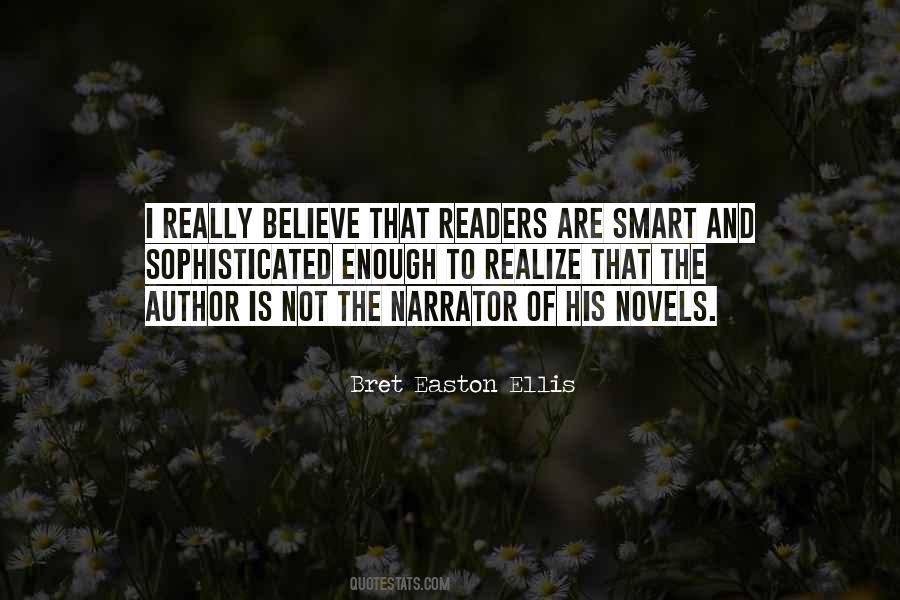 Bret Easton Ellis Quotes #1128808