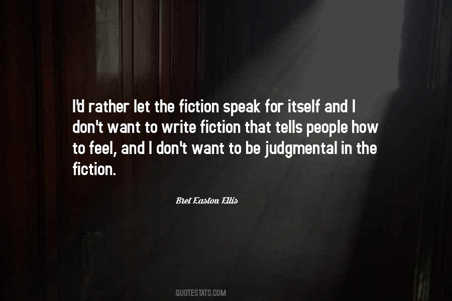 Bret Easton Ellis Quotes #1285206