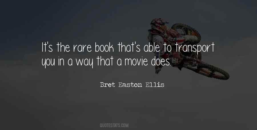 Bret Easton Ellis Quotes #1291822