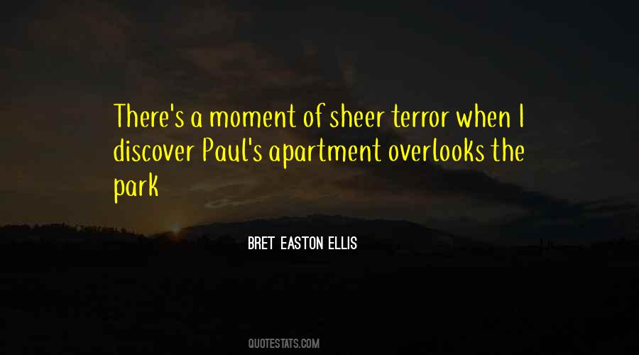 Bret Easton Ellis Quotes #1301209