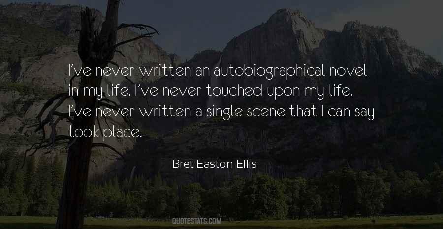 Bret Easton Ellis Quotes #1631304