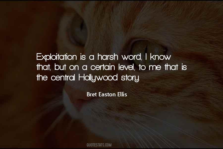 Bret Easton Ellis Quotes #1649620