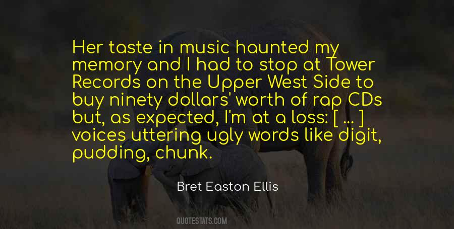 Bret Easton Ellis Quotes #1651149