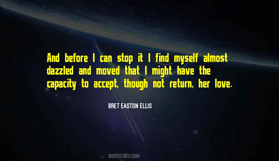 Bret Easton Ellis Quotes #1793245