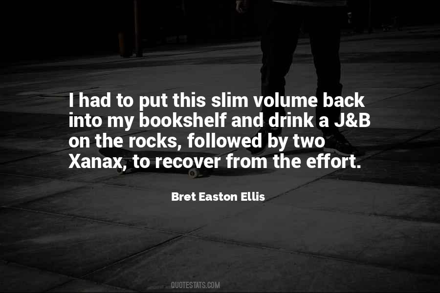 Bret Easton Ellis Quotes #570162