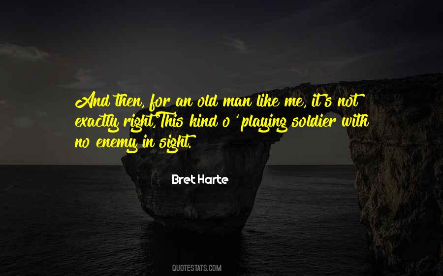 Bret Harte Quotes #1426514