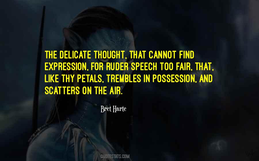 Bret Harte Quotes #418542