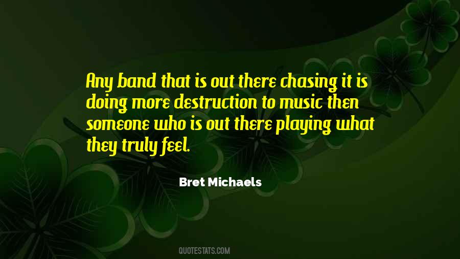 Bret Michaels Quotes #1454537