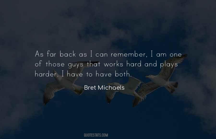 Bret Michaels Quotes #1760456