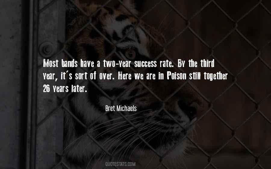 Bret Michaels Quotes #1801330