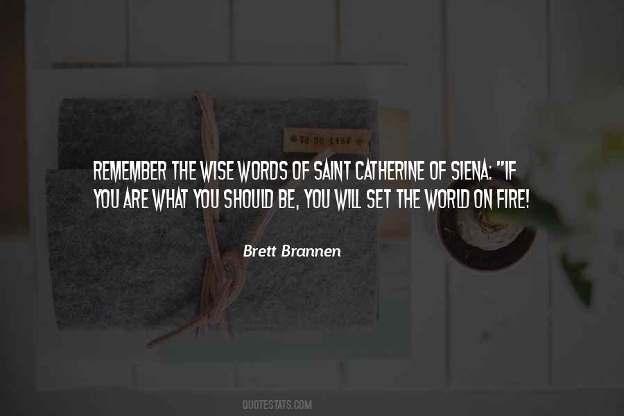 Brett Brannen Quotes #253966