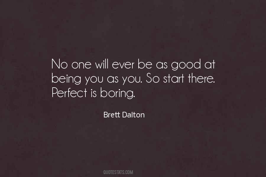 Brett Dalton Quotes #1189246