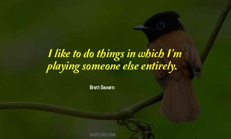 Brett Davern Quotes #204828