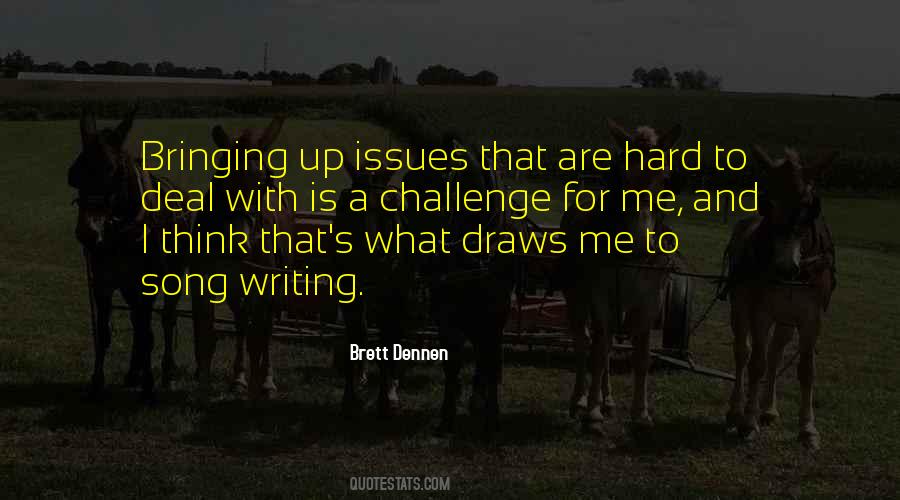 Brett Dennen Quotes #1276307