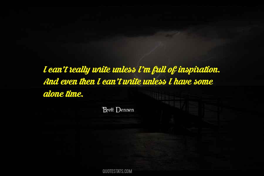 Brett Dennen Quotes #374711