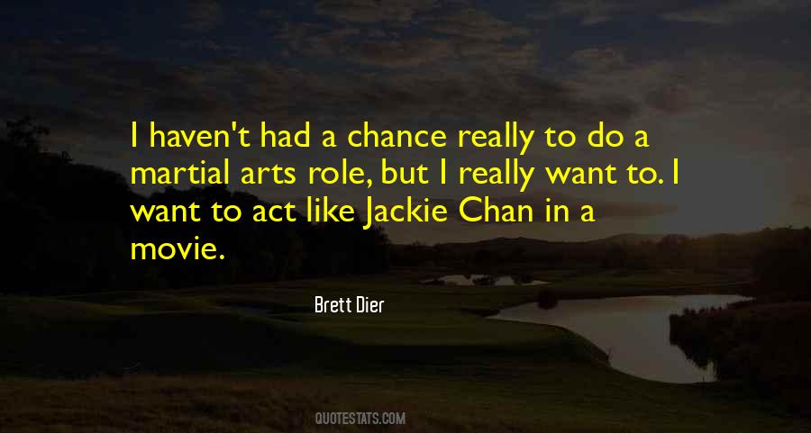 Brett Dier Quotes #1607454