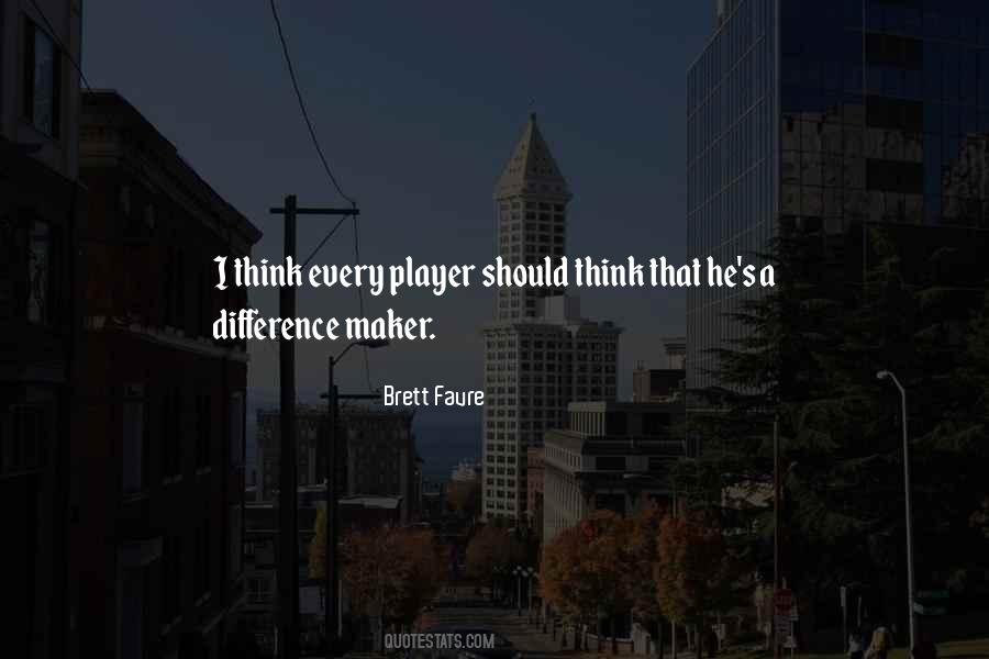 Brett Favre Quotes #1608451