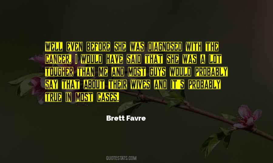 Brett Favre Quotes #639224