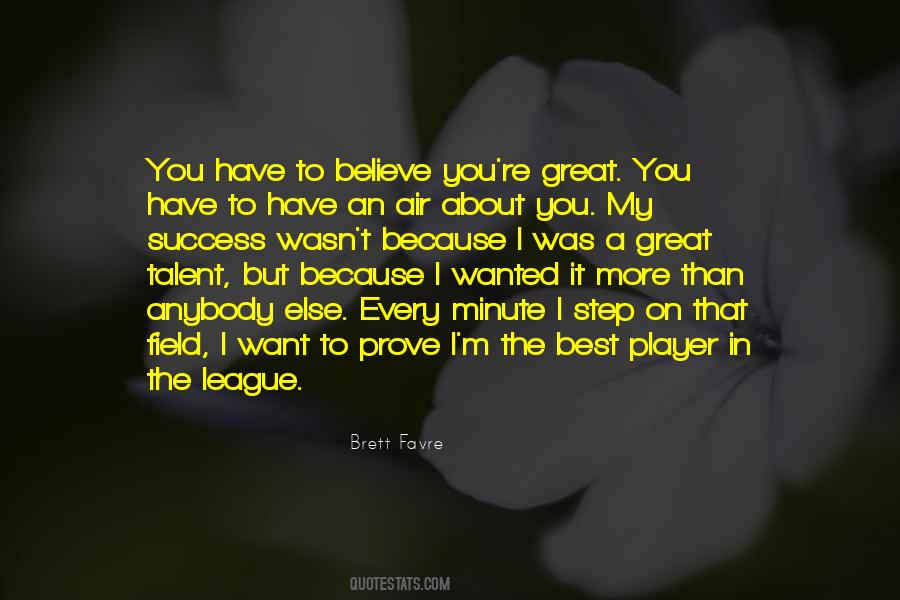 Brett Favre Quotes #887714