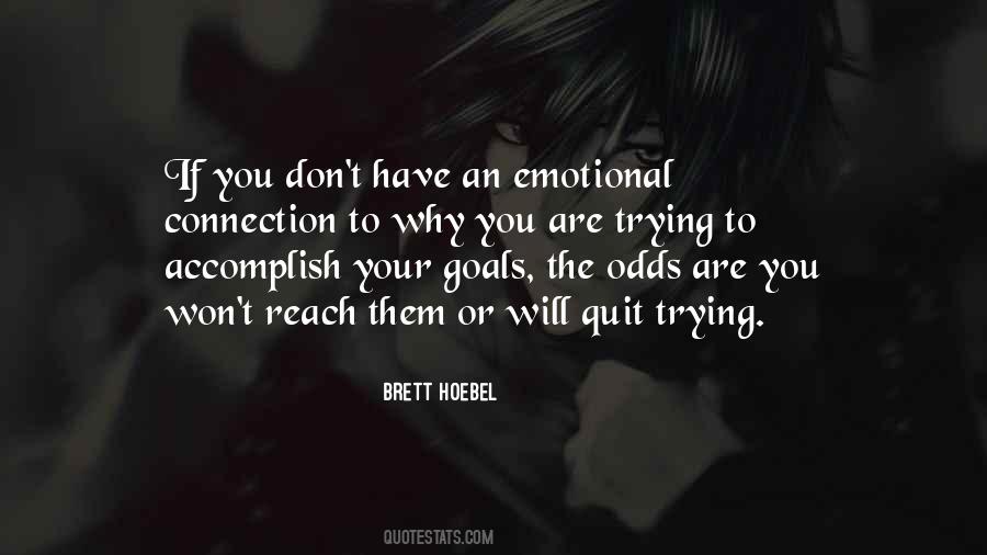 Brett Hoebel Quotes #604336
