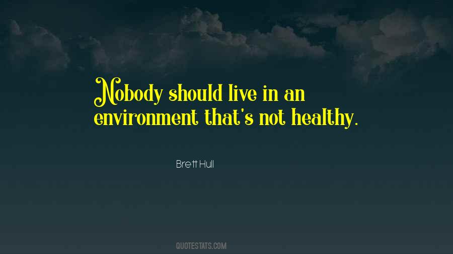 Brett Hull Quotes #1791703