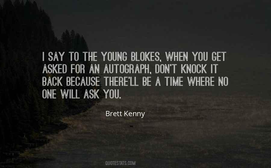 Brett Kenny Quotes #1859170 Brett Kenny Quotes #1859170
