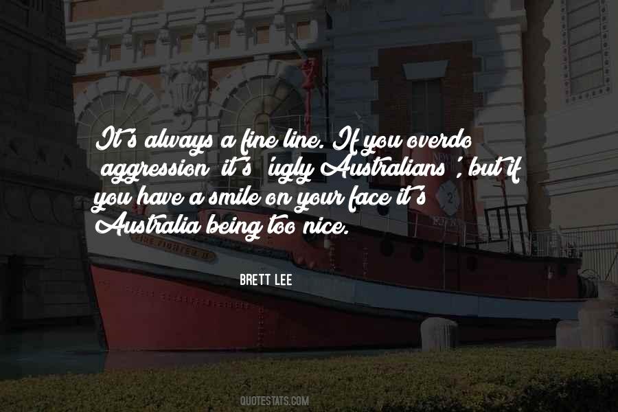 Brett Lee Quotes #1270910