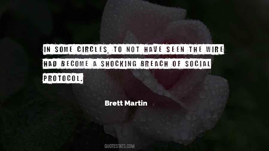 Brett Martin Quotes #206392