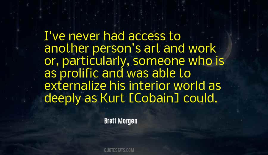 Brett Morgen Quotes #981298 Brett Morgen Quotes #981298