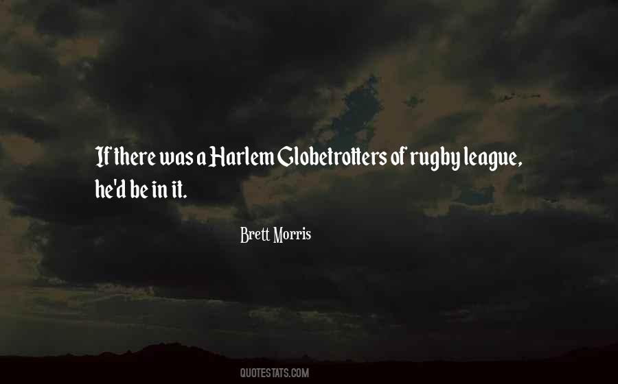 Brett Morris Quotes #482940 Brett Morris Quotes #482940