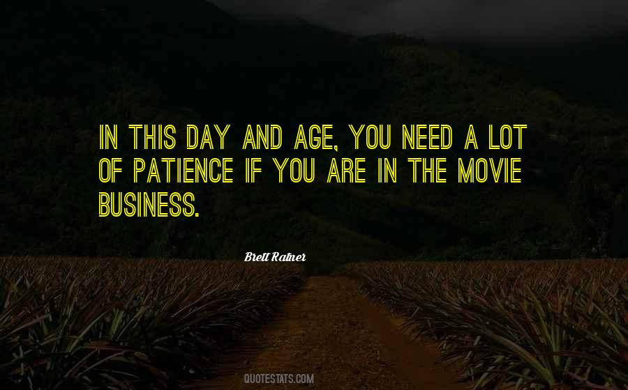 Brett Ratner Quotes #1306200