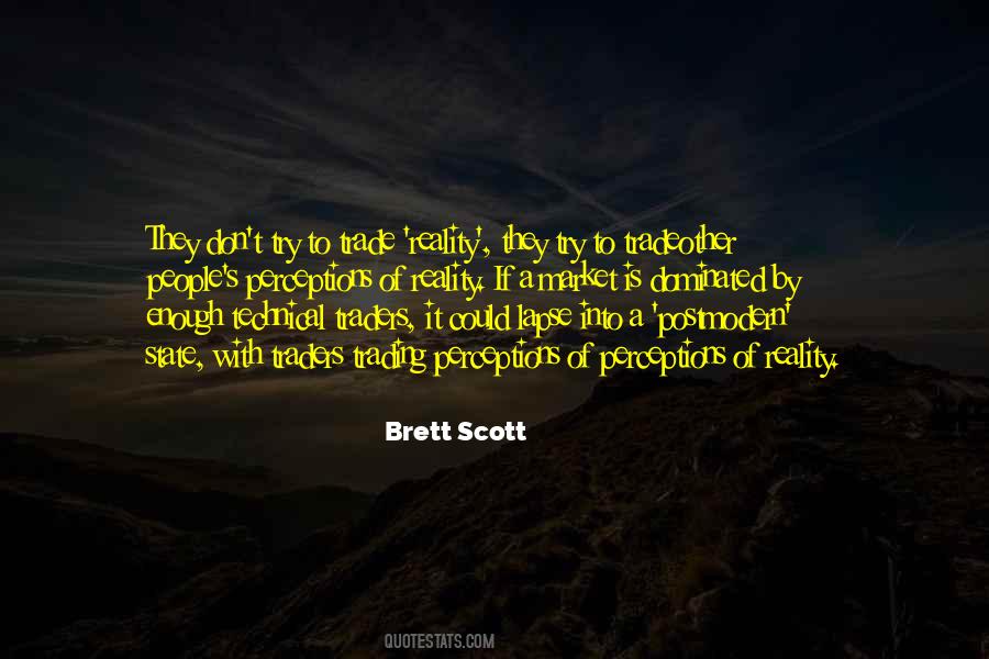 Brett Scott Quotes #284709