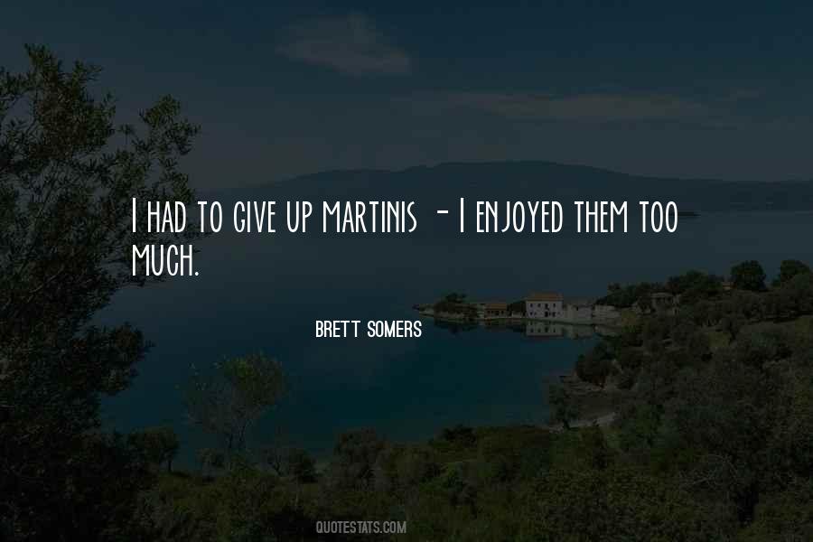 Brett Somers Quotes #934275