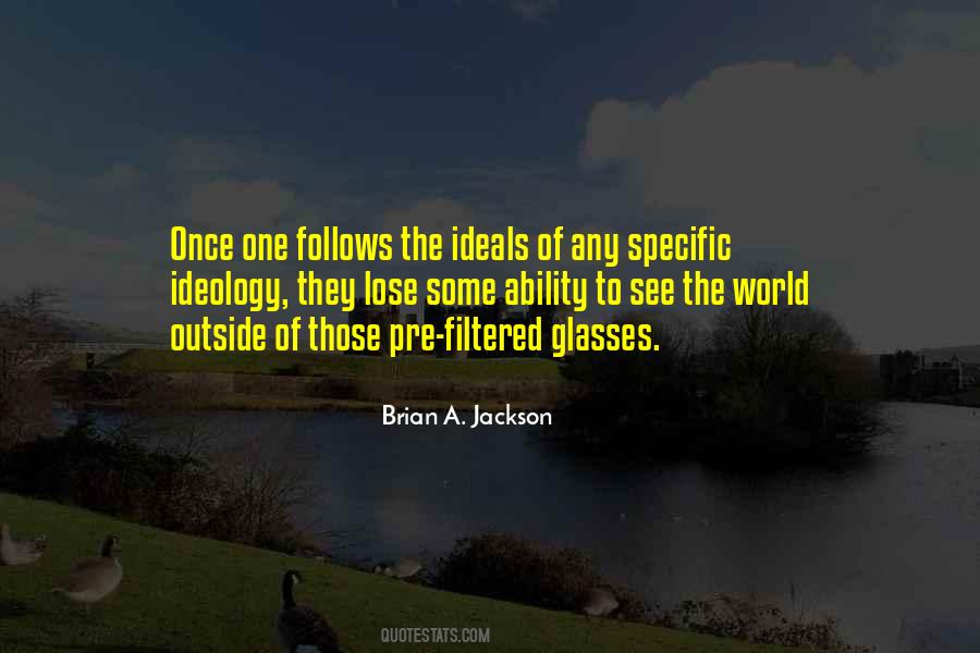 Brian A. Jackson Quotes #1046377