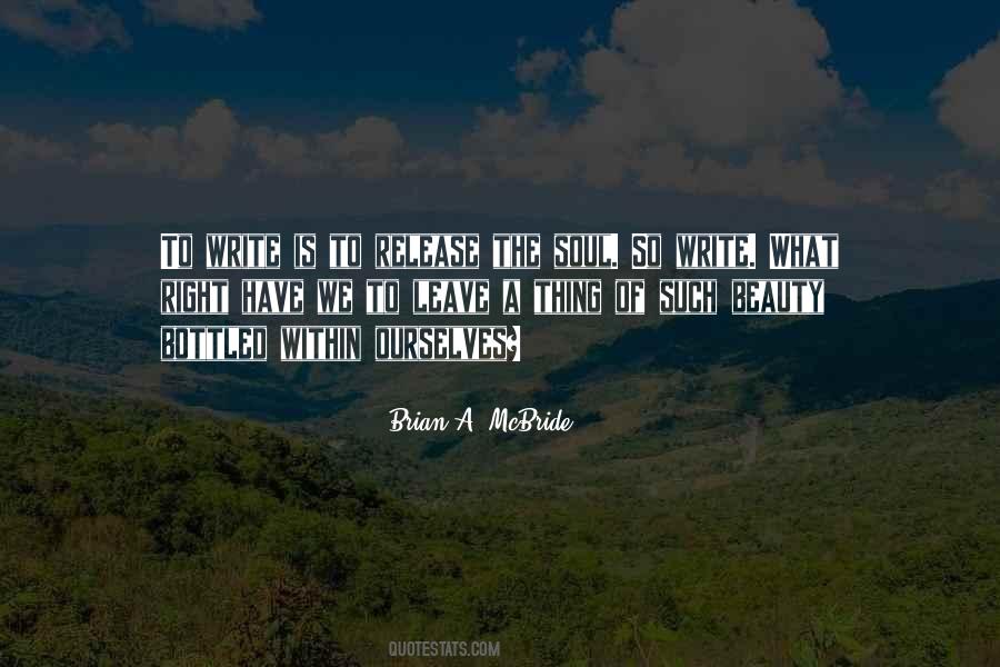 Brian A. McBride Quotes #200494