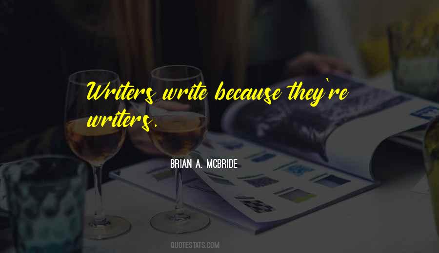 Brian A. McBride Quotes #496757