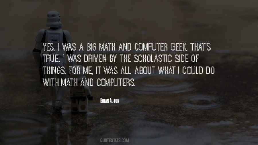 Brian Acton Quotes #1220934 Brian Acton Quotes #1220934